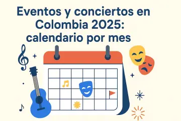 Eventos en Colombia 2025: ferias y fiestas mes a mes
